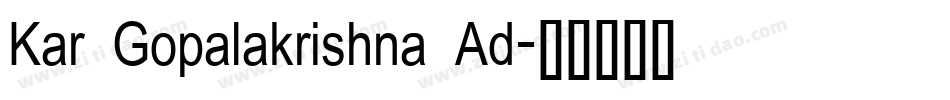 Kar Gopalakrishna Ad字体转换